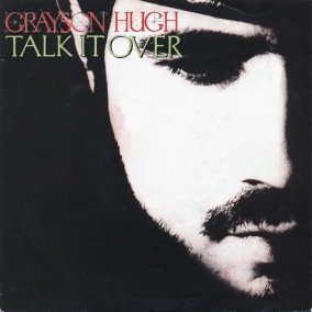 grayson-hugh-talk-it-over-1989-5